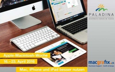 Apple Workshop-Woche im schönen Tessin